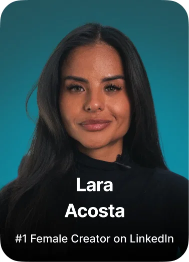 Lara Acosta — #1 Female Creator on LinkedIn