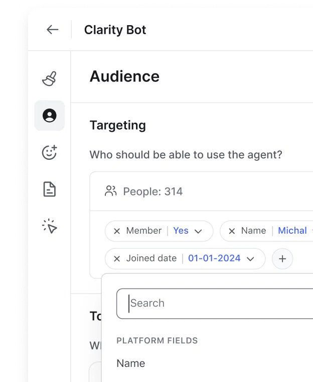 Assign agents to targeted audiences and decide where members can access them