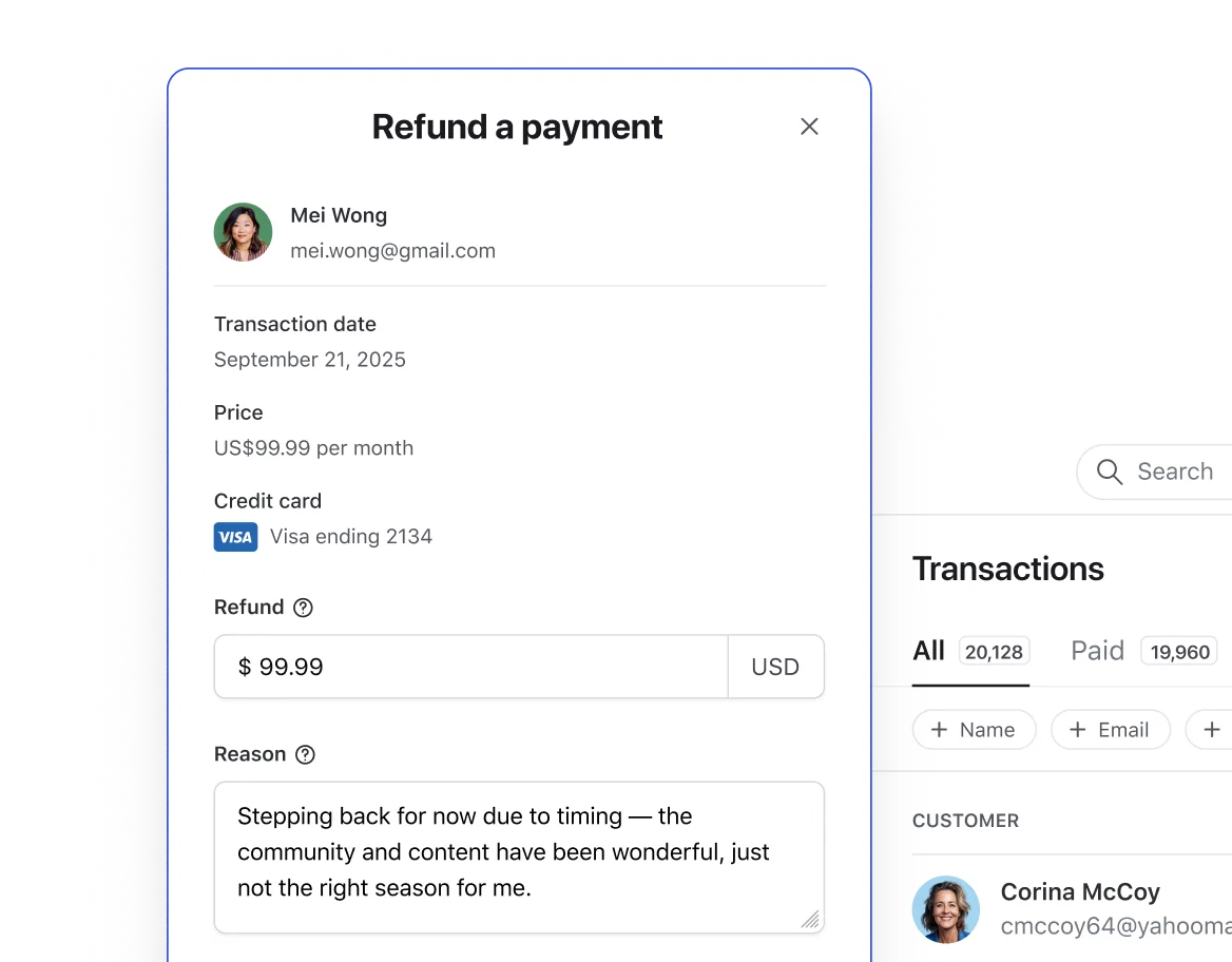 Manage renewals, refunds, and reminders without leaving Circle