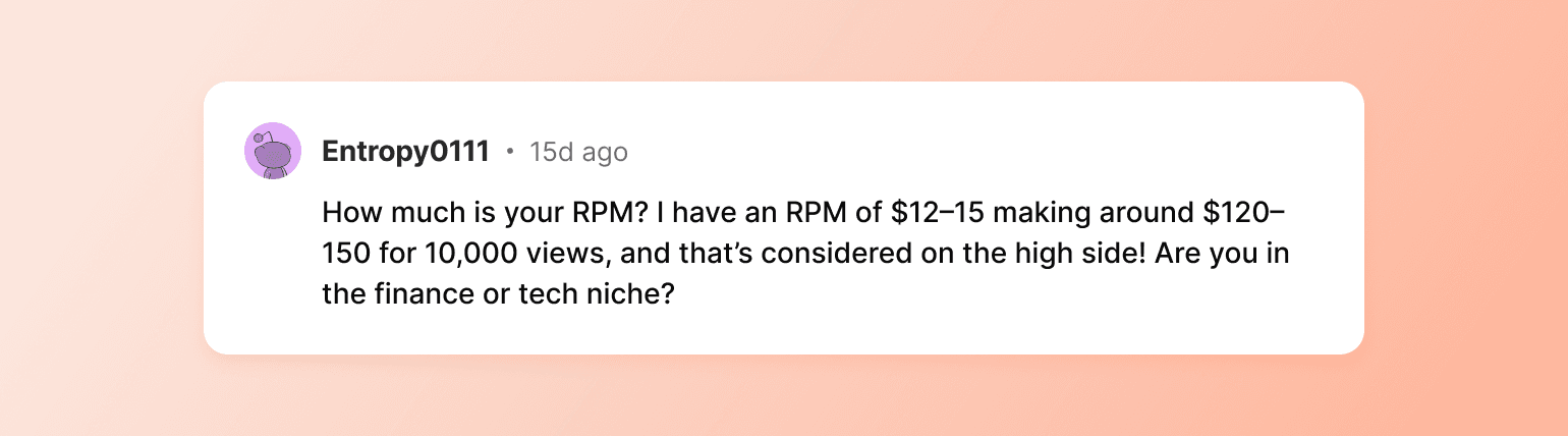 User Entropy0111 asks about RPM earnings, mentioning $12-15 per 10,000 views and questioning if finance or tech niche