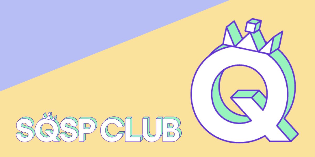 SQSP Club