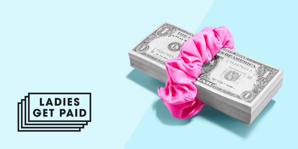 Ladies Get Paid
