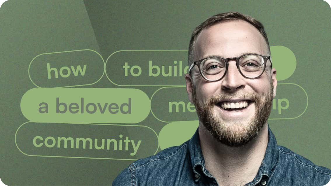 How to build a beloved membership community