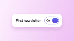 The complete beginner's guide to starting your first newsletter