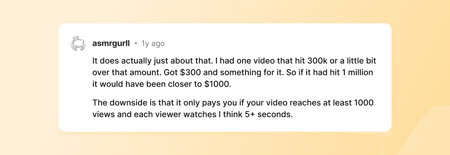 User asmrgurll comment from 1 year ago discussing video monetization earning $300 for 300k views with payment threshold requirements
