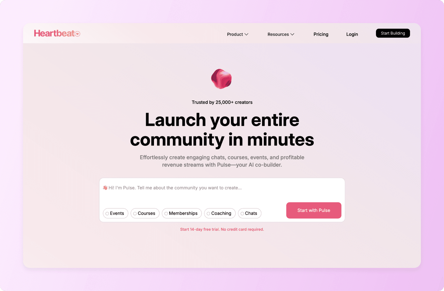 Heartbeat community platform homepage featuring pink heart logo, headline "Launch your entire community in minutes" with selection options for Events, Courses, Memberships, Coaching, and Chats