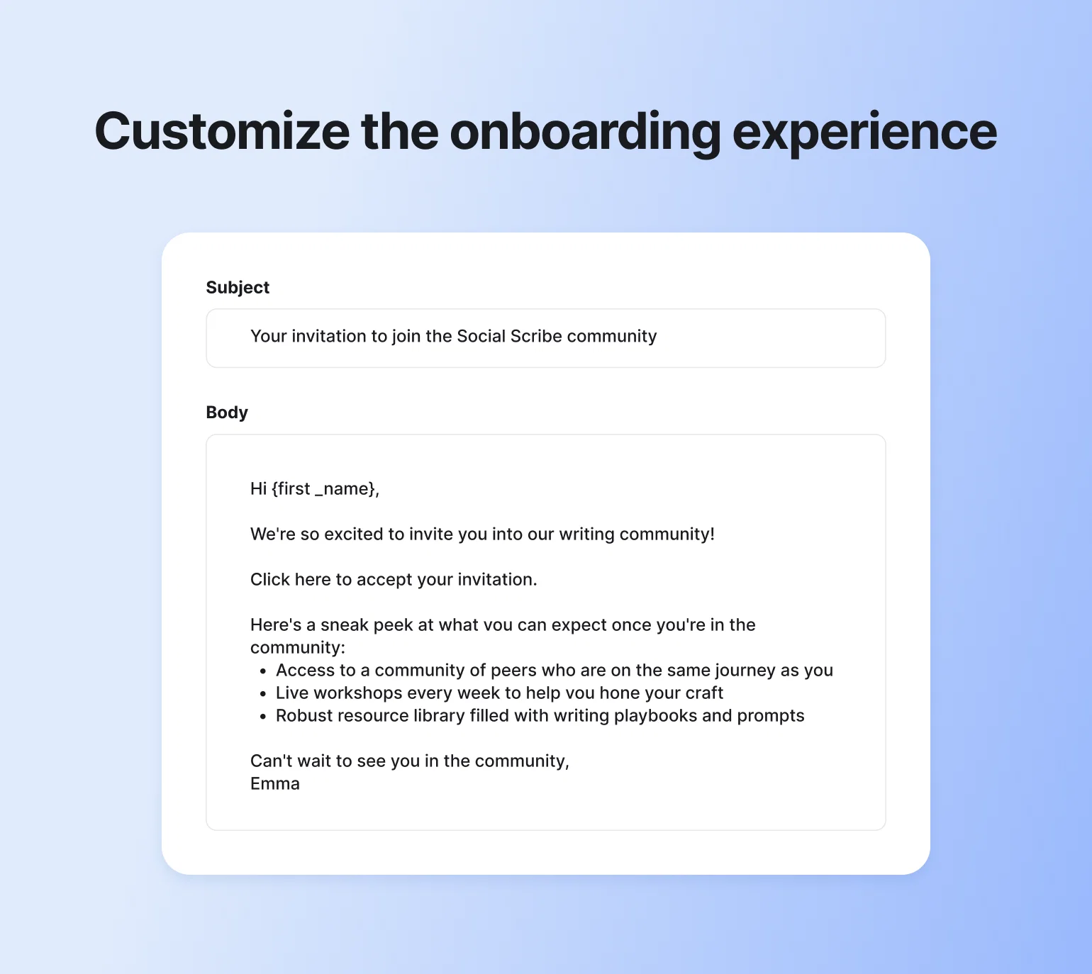 Editable invitation email template with subject line and body showing a community onboarding welcome message with benefits