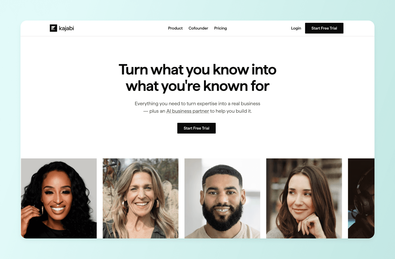 Kajabi landing page featuring headline "Turn what you know into what you're known for" with diverse entrepreneur portraits below