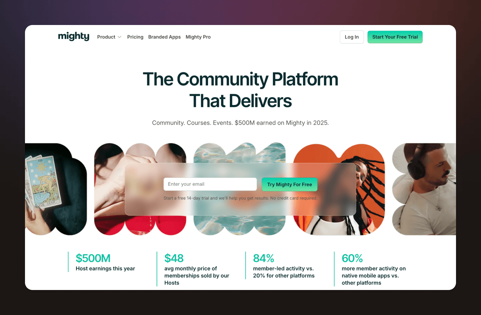 Mighty community platform homepage with circular images showing people using tablets, swimming, and wearing headphones above statistics highlighting $500M host earnings and membership metrics
