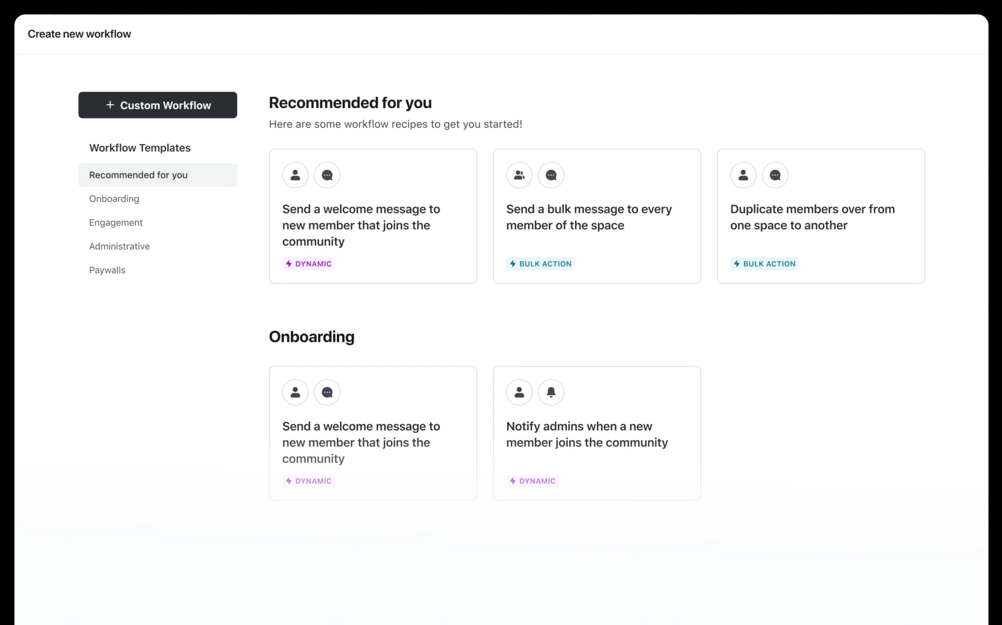 Circle’s workflow templates, recommended for onboarding and bulk actions
